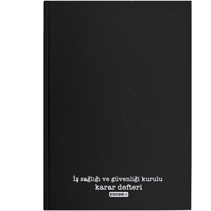 Bayındır İş Sağlığı ve Güvenliği Kurulu Karar Defteri 50 Yaprak 20 cm x 28 cm